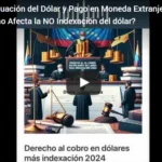Devaluación del Dólar y Pago en Moneda Extranjera