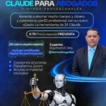 Curso Práctico de Claude Legal para Abogados y Otros Profesionales